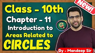 Class  10 Ch  11 Area Related to Circles  NCERT CBSE  Green Board [upl. by Attenaz]