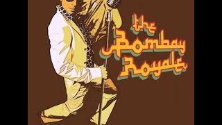 The Bombay Royale  Solla Solla Enna Perumai [upl. by Lilybelle]