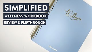 Simplified Wellness Workbook  Review amp Flip Through [upl. by Ronoh]