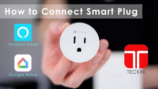 How to Setup amp Connect Smart Plug with Alexa Google Home and TECKIN App  TECKIN Smart Plug SP10 [upl. by Buzzell]