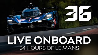 LIVE Onboard 36  Alpine Endurance Team  FP4 LeMans24 [upl. by Stoecker506]