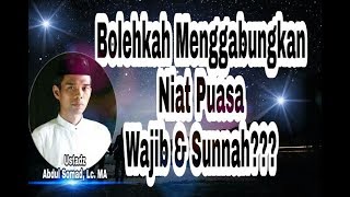 Apakah boleh Menggabungkan niat puasa wajib dan Sunnah  Ustadz Abdul Somad Lc MA [upl. by Leclair]