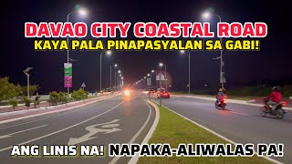 DAVAO CITY COASTAL ROAD KAYA PALA PINAPASYALAN SA GABI [upl. by Rajewski]