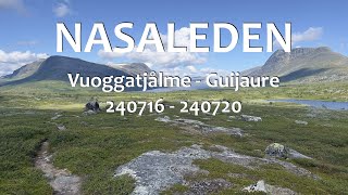 Nasaleden  Nasafjället  Vuoggatjålme 24071620 [upl. by Zenger]