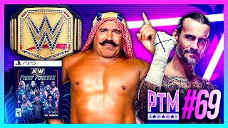 PTM 69  Iron Sheik Passes Away  More New WWE Titles Coming  AEW Fight Forever [upl. by Ifar309]