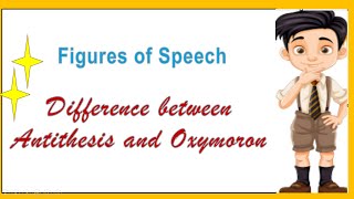 Difference between Antithesis and Oxymoron differenceoxymoronantithesis [upl. by Jobey]