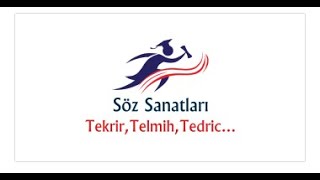 6Söz Sanatları tekrir telmih tedric irsalimesel nida rücu Pratik Bilgilerle [upl. by Eerrahs580]