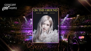 로제 ROSÉ  ON THE GROUND  Concert Version with fans [upl. by Mariand]