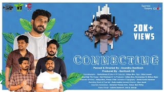 Connecting  Malayalam Short Film  Comedy  Anandhu Santhosh  BTM [upl. by Siramad]