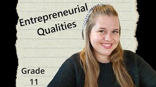 Grade 11  Business Studies  Entrepreneurial Qualities  Term 3 [upl. by Funk]