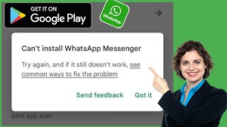 How to Fix Cant Install WhatsApp Messenger Error on Google Play Store 2024 [upl. by Hermine]