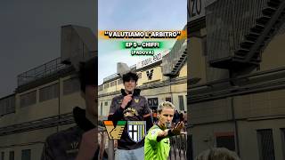 VALUTIAMO L’ARBITRO ✍️⚽️ Ep 5  CHIFFI calcio arbitro [upl. by Drapehs]