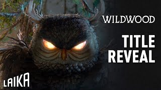 WILDWOOD  Revelación del Título y Teaser Oficial SUBTITULADO HD  LAIKA Studios [upl. by Linzer]