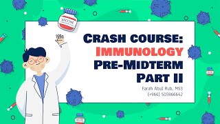 Immunology Crash Course Part II  Farah Abul Rub  POD 233 PAL review session [upl. by Mcfadden]