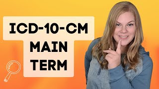 How to Locate the Main Term in ICD10CM Code Lookup  Medical Coding Demonstration [upl. by Lodnar57]