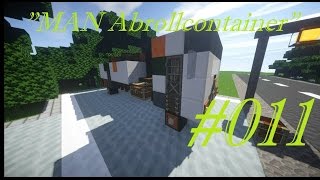 Minecraft LKWquotMAN AbrollcontainerquotLet´s build11 [upl. by Ayekam]