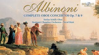 Albinoni Complete Oboe Concertos Full Album [upl. by Yrrum]