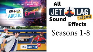 Jet Lag The Game ALL Sound Effects  Seasons 18  UPDATED To Arctic Escape [upl. by Aleahc]