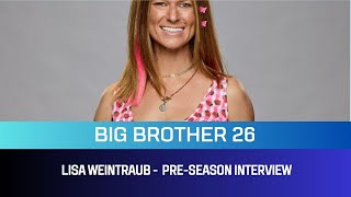 Lisa Weintraub Big Brother 26 Preseason Interview [upl. by Sosthena]