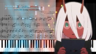 DARLING in the FRANXX ED4 Ep13  quotHitoriquot Piano sheets  tutorial ダリフラ「ひとり」ピアノ楽譜 [upl. by Anattar]