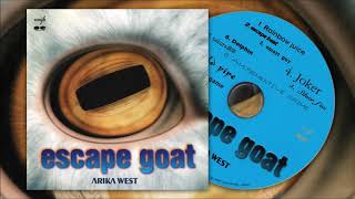 ARIKA WEST  escape goat 1996 [upl. by Aneehc761]