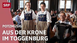 Potzmusig aus dem Restaurant Krone in Ennetbühl SG im Toggenburg  Potzmusig  Volksmusik  SRF [upl. by Pierpont]