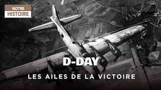 Ils débarquèrent le 6 juin 1944  Documentaire sur le Débarquement de Normandie [upl. by Sirtemed805]