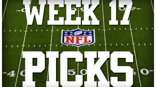 WEEK 17 NFL PICKS [upl. by Euginomod]