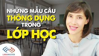 Langmaster  Tiếng Anh giao tiếp cơ bản  Các mẫu câu THÔNG DỤNG NHẤT trong LỚP HỌC [upl. by Urbana]