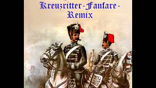 DJ Wilhelm  KreuzritterFanfare Remix [upl. by Searle]