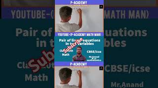 Pair of linear equations in two variables [upl. by Seys]