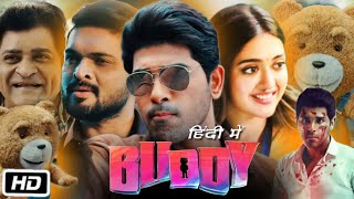 Buddy Full HD Movie in Hindi  Allu Sirish  Gayatri Bhardwaj  Prisha Rajesh Singh  Review amp Story [upl. by Ettelorahc]