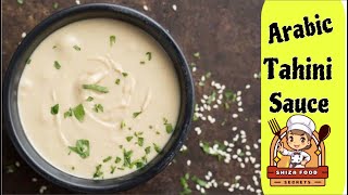 Arabic Tahini Sauce Recipe  Easy Quick Tahini  Tahina Sauce  Arabic Sauce  food babafoodrrc [upl. by Allyson]