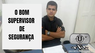 O Bom Supervisor de Segurança [upl. by Poole371]