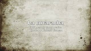 La Cucaracha English  The Music Connection Lyric Video [upl. by Anerb37]