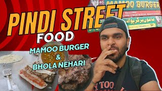 Rawalpindi Ultimate Street FoodMamoo BurgerBhola Nehari Since 1982 Ep2 [upl. by Ecirted523]