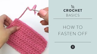 How to Fasten Off in Crochet  Beginner Crochet Tutorial  Learn to Crochet Part 9 [upl. by Sonia]