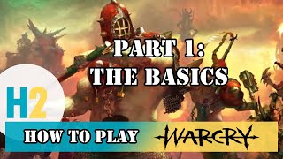 How To Play Warcry Part 1 The Basics  Guides  Tutorials [upl. by Arriaet]