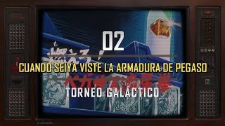 TORNEO GALÁCTICO  CUANDO SEIYA VISTE LA ARMADURA DE PEGASO  Audio Latino 🇲🇽 [upl. by Arria]