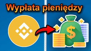 Aplikacja do wypłat Binance  Wypłata Binance na konto [upl. by Moreta15]