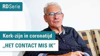 Hoe ga je om met pastoraat  Kerkzijn in coronatijd 2  RD [upl. by Eanram]