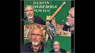 Dixon Ticonderoga Song [upl. by Lajib]