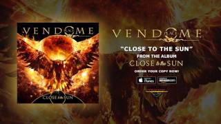 Place Vendome  quotClose To The Sunquot Official Audio [upl. by Prestige]