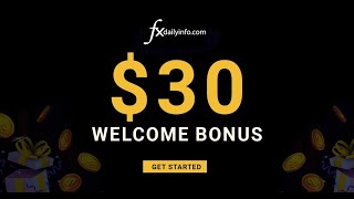 30 Forex Welcome Bonus Receive Initial Fund [upl. by Akerdal49]