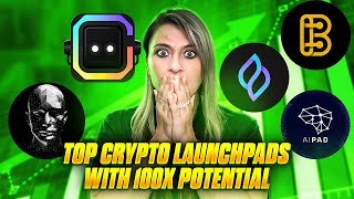 Top Crypto launchpads with 100x potential [upl. by Nnalatsyrc273]