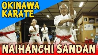 NAIHANCHI SANDAN  OKINAWA SHIDOKAN shorin ryu [upl. by Pradeep410]