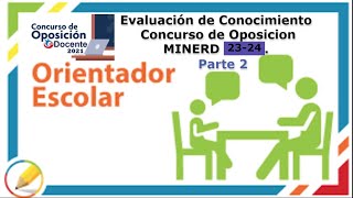 Evaluación de Conocimiento Para Orientadores y Psicólogos MINERD [upl. by Yregerg507]