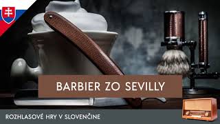 Pierre Beaumarchais  Barbier zo Sevilly rozhlasová hra  slovensky  1971 [upl. by Januisz820]