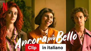 Ancora più bello Clip  Trailer in italiano  Netflix [upl. by Dacia]