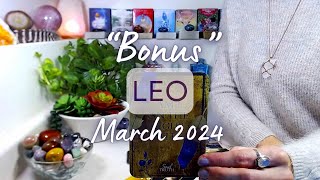 LEO quotBONUSquot March 2024 Health Wealth amp Abundance  Strengthened Boundaries Create Better FLOW [upl. by Tita]